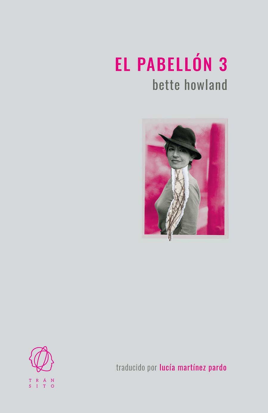 EL PABELLÓN 3 | 9788412512212 | HOWLAND, BETTE | Galatea Llibres | Librería online de Reus, Tarragona | Comprar libros en catalán y castellano online
