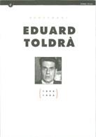 CENTENARI EDUARD TOLDRAR | 9788439333227 | MARTORELL , ORIOL | Galatea Llibres | Librería online de Reus, Tarragona | Comprar libros en catalán y castellano online