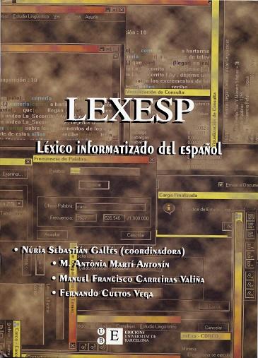 LEXESP LEXICO INFORMATIZADO DEL ESPAÑOL | 9788483381878 | SEBASTIAN GALLES, NURIA (COORD.) | Galatea Llibres | Llibreria online de Reus, Tarragona | Comprar llibres en català i castellà online