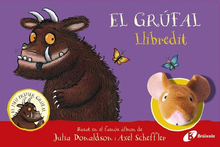 EL GRÚFAL! LLIBREDIT | 9788413492056 | DONALDSON, JULIA | Galatea Llibres | Librería online de Reus, Tarragona | Comprar libros en catalán y castellano online