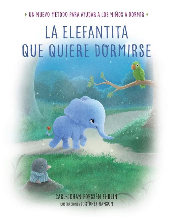 LA ELEFANTITA QUE QUIERE DORMIRSE | 9788448846848 | FORSSEN EHRLIN, CARL-JOHAN | Galatea Llibres | Llibreria online de Reus, Tarragona | Comprar llibres en català i castellà online