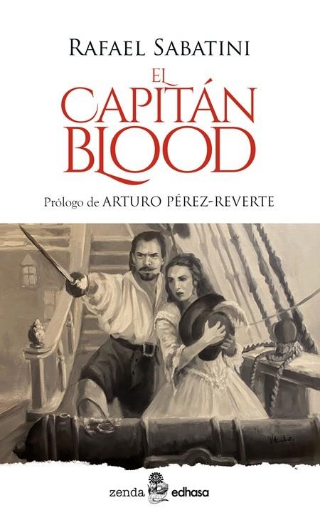 EL CAPITÁN BLOOD | 9788435055703 | SABATINI, RAFAEL/PÉREZ-REVERTE, ARTURO | Galatea Llibres | Llibreria online de Reus, Tarragona | Comprar llibres en català i castellà online
