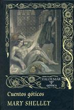 CUENTOS GOTICOS | 9788477020721 | SHELLEY, MARY | Galatea Llibres | Librería online de Reus, Tarragona | Comprar libros en catalán y castellano online