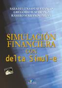 SIMULACION FINANCIERA CON DELTA SIMUL-E | 9788479787820 | VV.AA | Galatea Llibres | Librería online de Reus, Tarragona | Comprar libros en catalán y castellano online