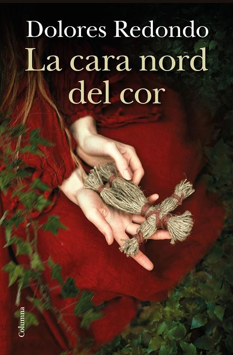 LA CARA NORD DEL COR | 9788466425803 | REDONDO, DOLORES | Galatea Llibres | Llibreria online de Reus, Tarragona | Comprar llibres en català i castellà online