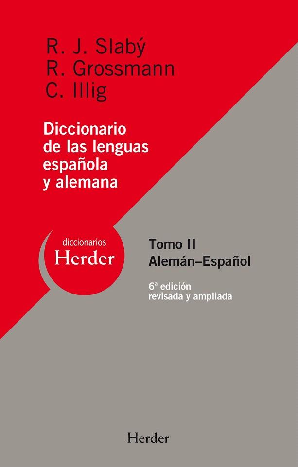 DICCIONARIO ALEMAN ESPAÑOL TOMO II. ( 6ª EDICION ) | 9788425426155 | SLABY/GROSSMAN/LLLIG | Galatea Llibres | Llibreria online de Reus, Tarragona | Comprar llibres en català i castellà online