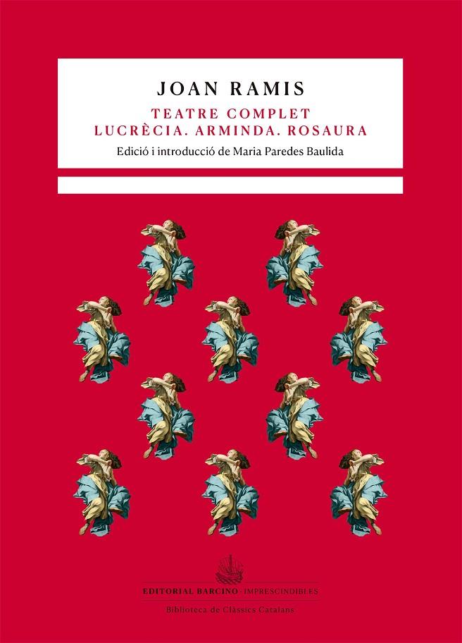 TEATRE COMPLET. LUCRÈCIA. ARMINDA. ROSAURA | 9788416726059 | RAMIS, JOAN | Galatea Llibres | Llibreria online de Reus, Tarragona | Comprar llibres en català i castellà online
