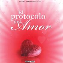 EL PROTOCOLO DEL AMOR | 9788475567754 | GARCÍA MASSAGUÉ, MÒNICA | Galatea Llibres | Librería online de Reus, Tarragona | Comprar libros en catalán y castellano online