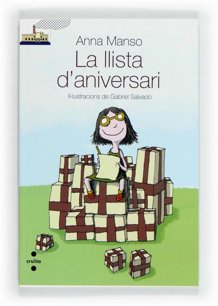 LA LLISTA D'ANIVERSARI | 9788466131001 | MANSO MUNNÉ, ANNA | Galatea Llibres | Librería online de Reus, Tarragona | Comprar libros en catalán y castellano online