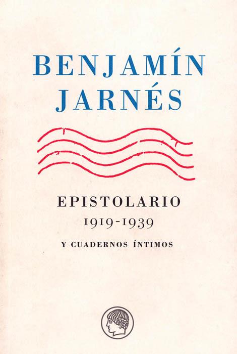 EPISTOLARIO 1919-1939 | 9788495078162 | JARNES,BENJAMIN | Galatea Llibres | Llibreria online de Reus, Tarragona | Comprar llibres en català i castellà online