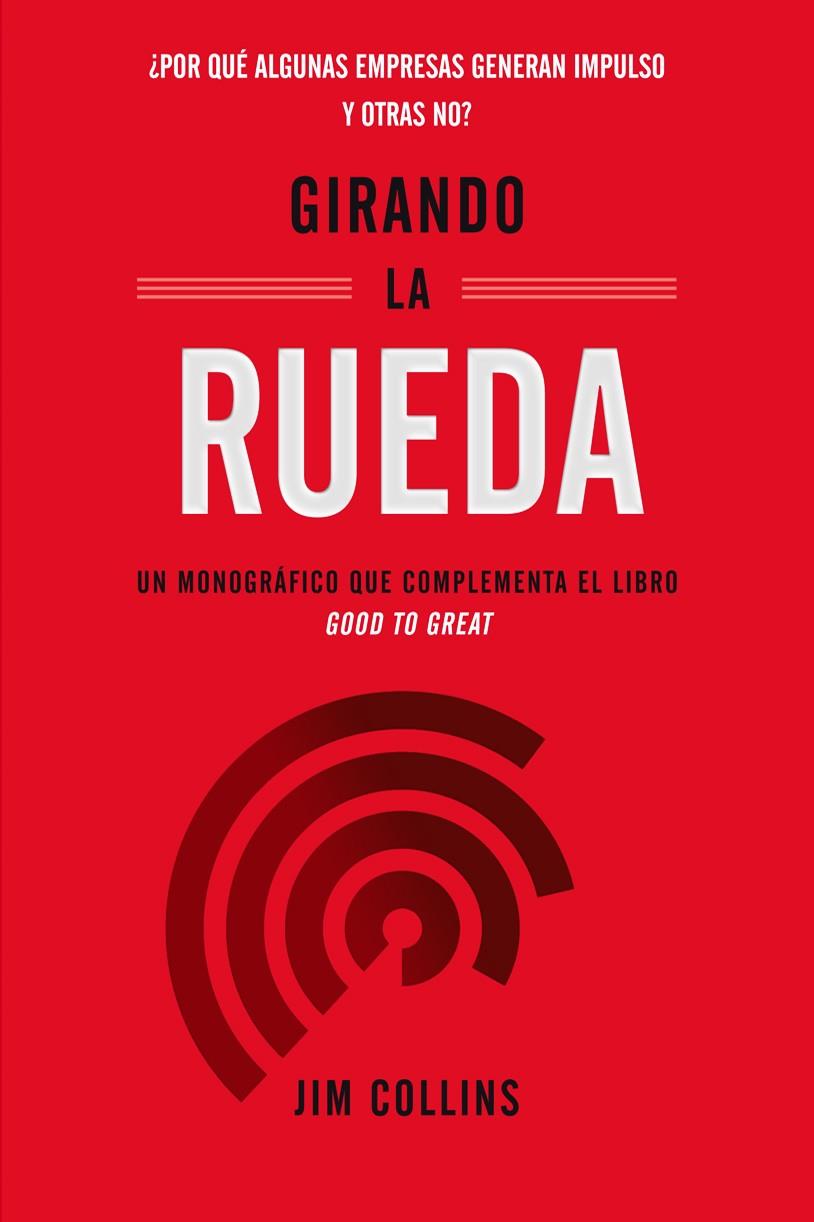 GIRANDO LA RUEDA | 9788417963187 | COLLINS, JIM | Galatea Llibres | Librería online de Reus, Tarragona | Comprar libros en catalán y castellano online
