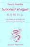 SABOREAR EL AGUA ( BILINGUE) | 9788475178042 | SANTOKA, TANEDA | Galatea Llibres | Librería online de Reus, Tarragona | Comprar libros en catalán y castellano online