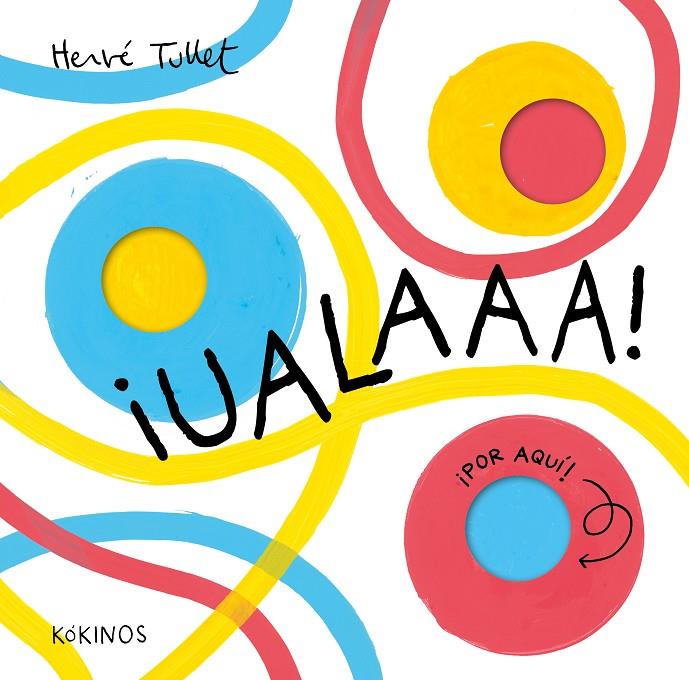 UALAAA! | 9791387686062 | TULLET, HERVÉ | Galatea Llibres | Llibreria online de Reus, Tarragona | Comprar llibres en català i castellà online