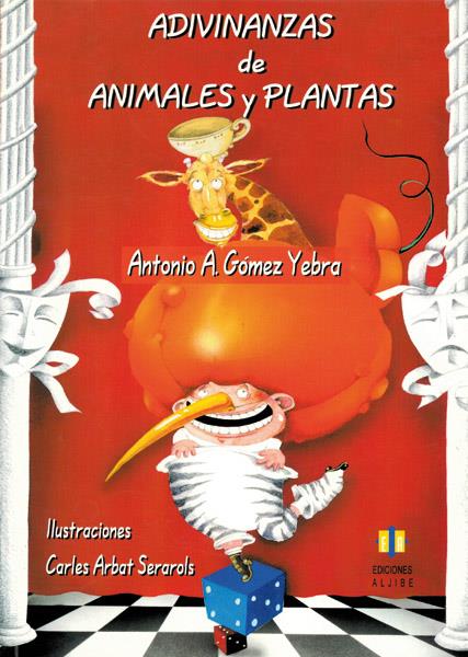 ADIVINANZAS DE ANIMALES Y PLANTAS | 9788497000697 | GOMEZ YEBRA, ANTONIO A. | Galatea Llibres | Librería online de Reus, Tarragona | Comprar libros en catalán y castellano online