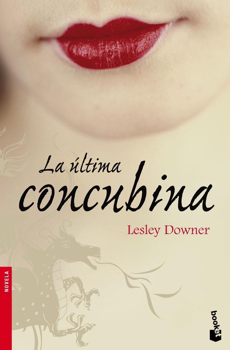 ULTIMA CONCUBINA, LA | 9788432250422 | DOWNER, LESLEY | Galatea Llibres | Librería online de Reus, Tarragona | Comprar libros en catalán y castellano online