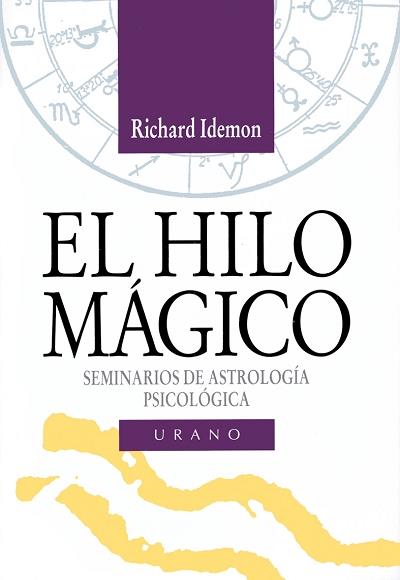 HILO MAGICO, EL | 9788479532451 | IDEMON, RICHARD | Galatea Llibres | Llibreria online de Reus, Tarragona | Comprar llibres en català i castellà online