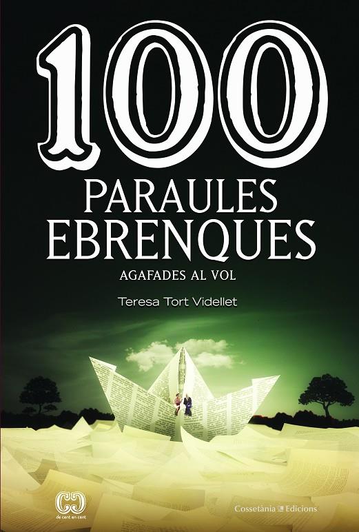 100 PARAULES EBRENQUES | 9788490348703 | TORT VIDELLET, TERESA | Galatea Llibres | Llibreria online de Reus, Tarragona | Comprar llibres en català i castellà online