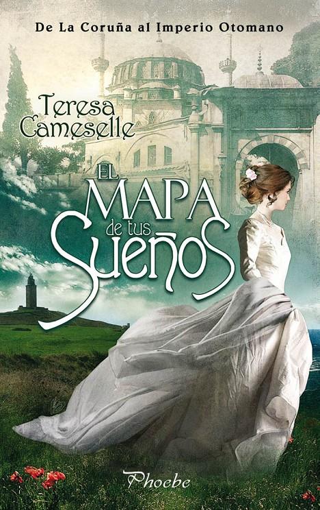 EL MAPA DE TUS SUEÑOS | 9788415433217 | CAMESELLE, TERESA | Galatea Llibres | Llibreria online de Reus, Tarragona | Comprar llibres en català i castellà online