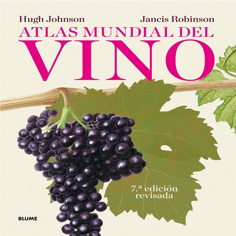 ATLAS MUNDIAL DEL VINO | 9788416138029 | JOHNSON, HUGH/ROBINSON, JANCIS | Galatea Llibres | Librería online de Reus, Tarragona | Comprar libros en catalán y castellano online