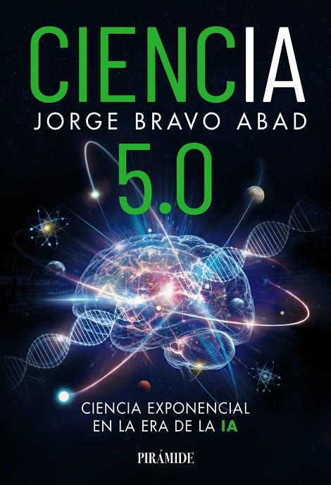 CIENCIA 5.0 | 9788436851502 | BRAVO ABAD, JORGE | Galatea Llibres | Librería online de Reus, Tarragona | Comprar libros en catalán y castellano online