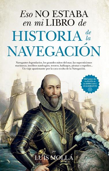 ESO NO ESTABA EN MI LIBRO DE HISTORIA DE LA NAVEGACIÓN | 9788417418748 | MOLLÁ, LUIS | Galatea Llibres | Librería online de Reus, Tarragona | Comprar libros en catalán y castellano online