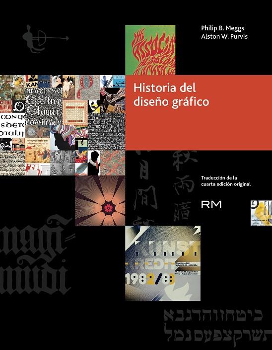 HISTORIA DEL DISEÑO GRÁFICO | 9788416282234 | PURVIS, ALSTON W. | Galatea Llibres | Librería online de Reus, Tarragona | Comprar libros en catalán y castellano online