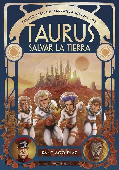 TAURUS. SALVAR LA TIERRA | 9788418483172 | DÍAZ, SANTIAGO | Galatea Llibres | Llibreria online de Reus, Tarragona | Comprar llibres en català i castellà online