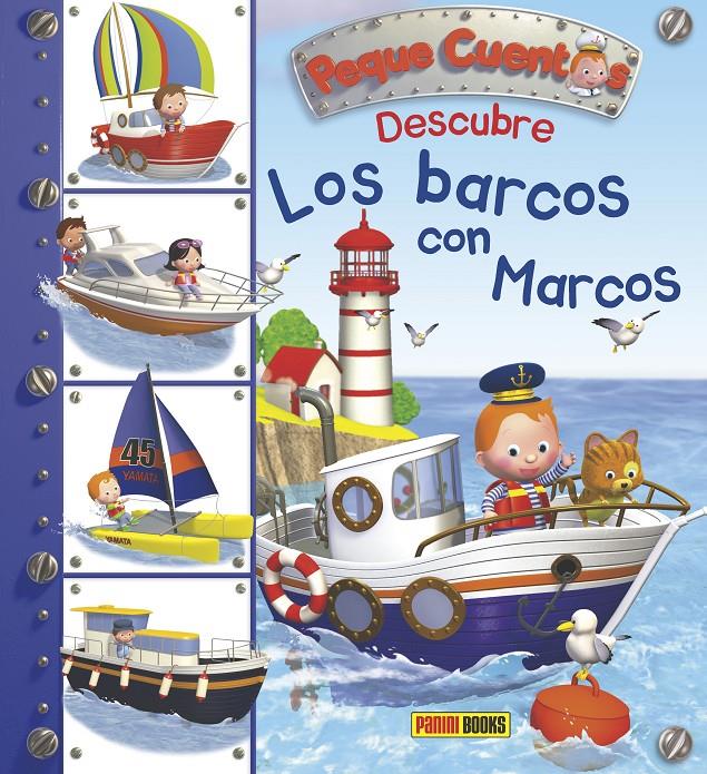 DESCUBRE LOS BARCOS CON MARCOS (PEQUE CUENTOS, 4) | 9788490943786 | Galatea Llibres | Llibreria online de Reus, Tarragona | Comprar llibres en català i castellà online