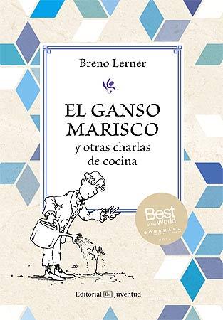 EL GANSO MARISCO | 9788426141125 | LERNER, BRENO | Galatea Llibres | Librería online de Reus, Tarragona | Comprar libros en catalán y castellano online