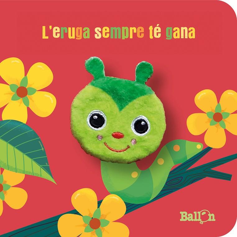 L'ERUGA SEMPRE TÉ GANA | 9789403226453 | BALLON | Galatea Llibres | Librería online de Reus, Tarragona | Comprar libros en catalán y castellano online
