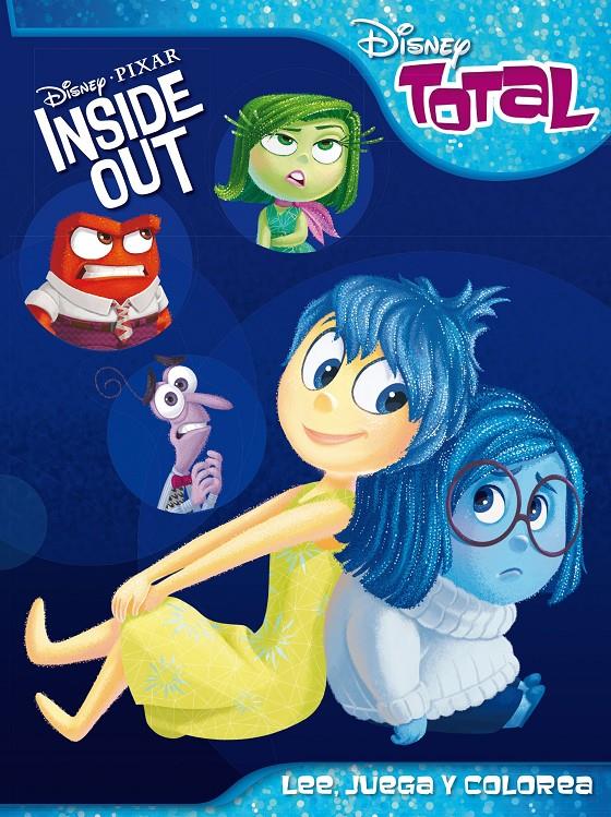 INSIDE OUT. LEE, JUEGA Y COLOREA (DISNEY TOTAL) | 9788499516806 | Galatea Llibres | Librería online de Reus, Tarragona | Comprar libros en catalán y castellano online