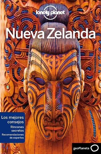 NUEVA ZELANDA LONELY PLANET 2019 | 9788408197270 | RAWLINGS-WAY, CHARLES/ATKINSON, BRETT/BAIN, ANDREW/DRAGICEVICH, PETER/ISALSKA, ANITA/FORGE, SAMANTHA | Galatea Llibres | Llibreria online de Reus, Tarragona | Comprar llibres en català i castellà online
