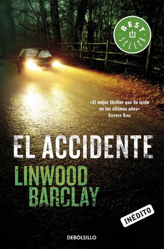 EL ACCIDENTE | 9788499890432 | BARCLAY, LINWOOD | Galatea Llibres | Librería online de Reus, Tarragona | Comprar libros en catalán y castellano online