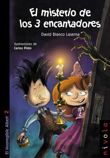 MISTERIO DE LOS TRES ENCANTADORES | 9788496566033 | BLANCO LASERNA, DAVID | Galatea Llibres | Librería online de Reus, Tarragona | Comprar libros en catalán y castellano online