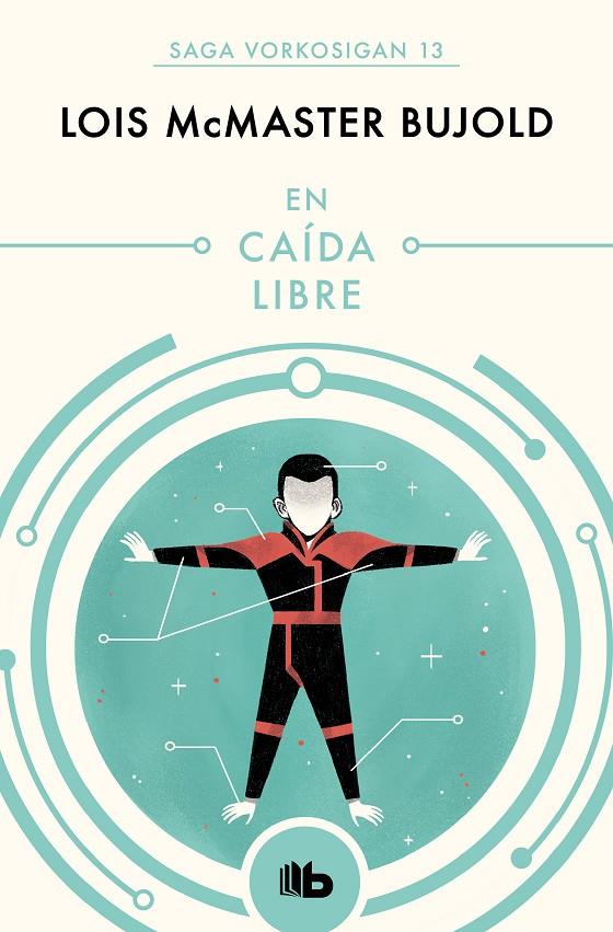 EN CAÍDA LIBRE (LAS AVENTURAS DE MILES VORKOSIGAN 13) | 9788490708521 | BUJOLD, LOIS MCMASTER | Galatea Llibres | Librería online de Reus, Tarragona | Comprar libros en catalán y castellano online