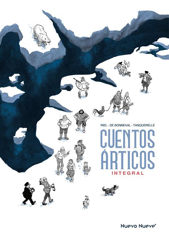 CUENTOS ÁRTICOS | 9788410287778 | DE BONNEVAL, GWEN/RIEL, JORN/TANQUERELLE, HERVÉ | Galatea Llibres | Llibreria online de Reus, Tarragona | Comprar llibres en català i castellà online