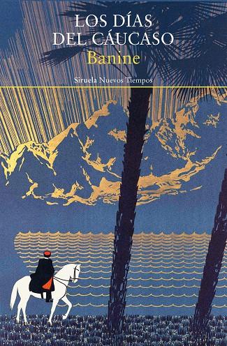 LOS DÍAS DEL CÁUCASO | 9788418245527 | BANINE, | Galatea Llibres | Llibreria online de Reus, Tarragona | Comprar llibres en català i castellà online