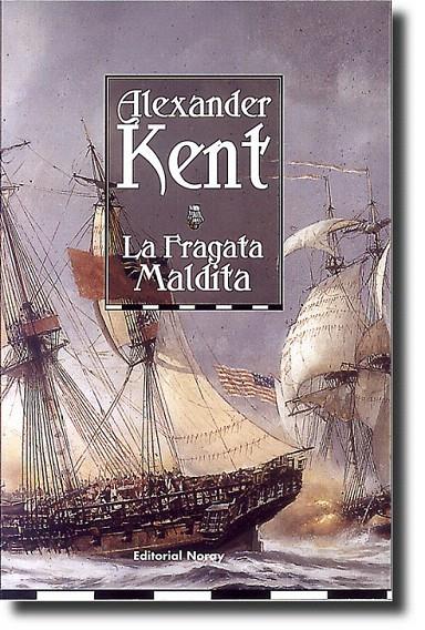 FRAGATA MALDITA, LA | 9788474861082 | KENT, ALEXANDER | Galatea Llibres | Llibreria online de Reus, Tarragona | Comprar llibres en català i castellà online
