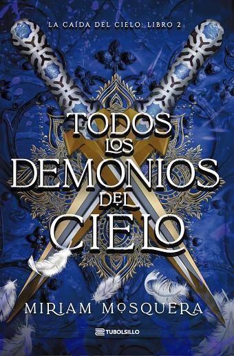 TODOS LOS DEMONIOS DEL CIELO | 9791387739416 | MOSQUERA, MIRIAM | Galatea Llibres | Llibreria online de Reus, Tarragona | Comprar llibres en català i castellà online