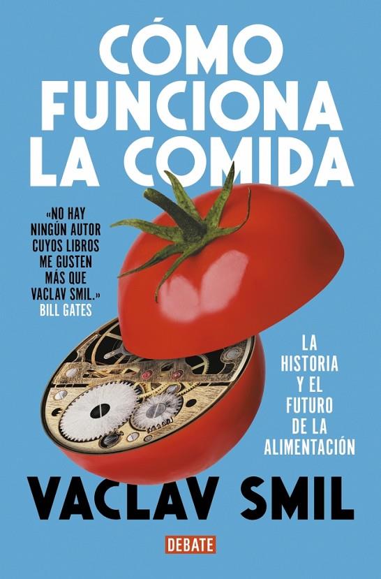 CÓMO FUNCIONA LA COMIDA | 9788410214927 | SMIL, VACLAV | Galatea Llibres | Librería online de Reus, Tarragona | Comprar libros en catalán y castellano online