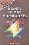 EL MARKETING Y SU UTILIDAD EN LA PEQUEÑA EMPRESA | 9788479781125 | MARKETING PUBLISHING | Galatea Llibres | Librería online de Reus, Tarragona | Comprar libros en catalán y castellano online