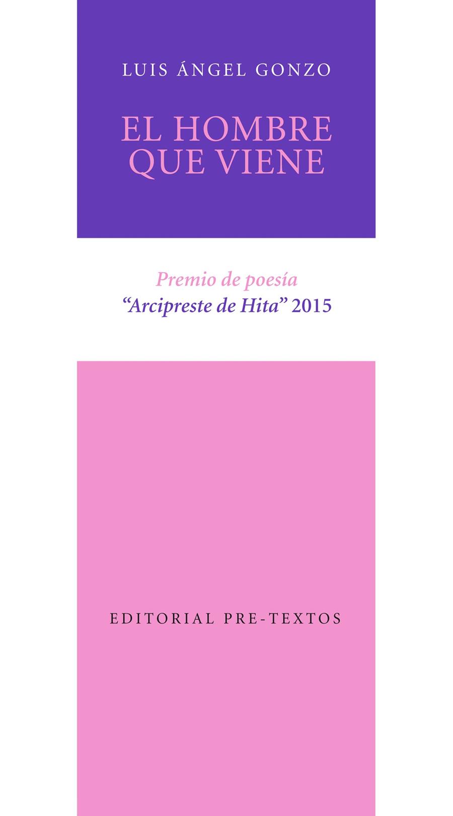 EL HOMBRE QUE VIENE | 9788416453870 | GONZO, LUIS ÁNGEL | Galatea Llibres | Llibreria online de Reus, Tarragona | Comprar llibres en català i castellà online