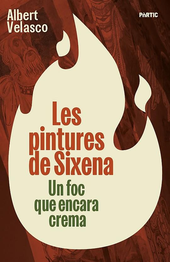 LES PINTURES DE SIXENA | 9788498096309 | VELASCO, ALBERT | Galatea Llibres | Librería online de Reus, Tarragona | Comprar libros en catalán y castellano online