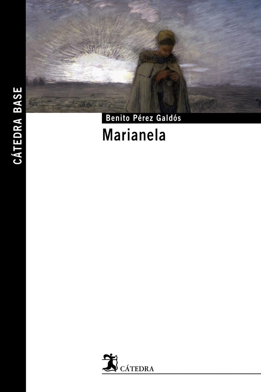 MARIANELA | 9788437625430 | PÉREZ GALDÓS, BENITO | Galatea Llibres | Llibreria online de Reus, Tarragona | Comprar llibres en català i castellà online