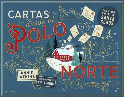 CARTAS DESDE EL POLO NORTE | 9788414064924 | ATKINS, ANNIE | Galatea Llibres | Llibreria online de Reus, Tarragona | Comprar llibres en català i castellà online