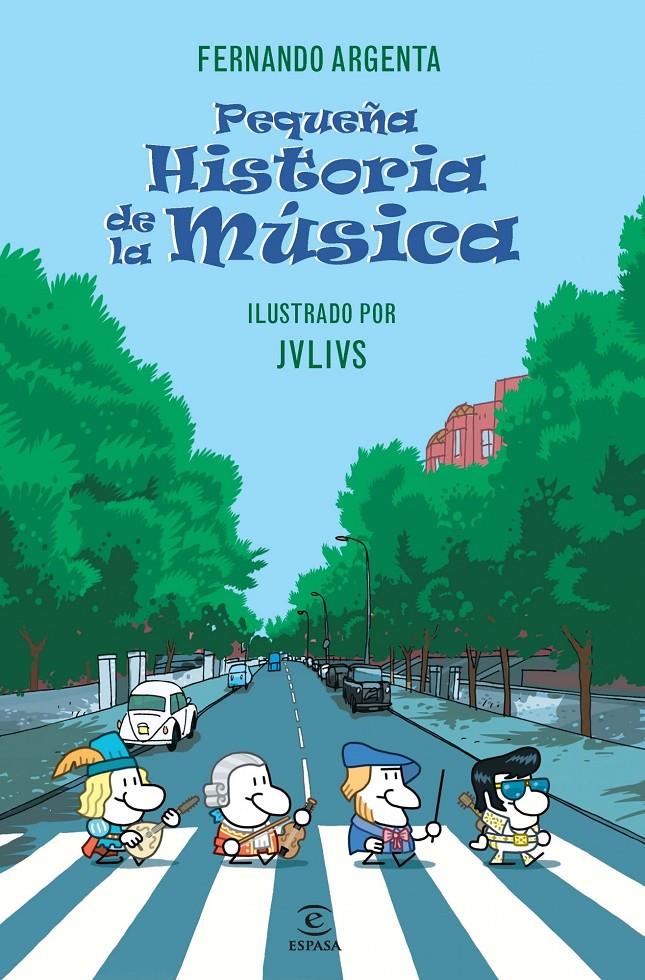 PEQUEÑA HISTORIA DE LA MÚSICA | 9788467024647 | ARGENTA, FERNANDO | Galatea Llibres | Llibreria online de Reus, Tarragona | Comprar llibres en català i castellà online