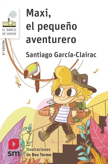 MAXI, EL PEQUEÑO AVENTURERO | 9788467585858 | GARCÍA-CLAIRAC, SANTIAGO | Galatea Llibres | Llibreria online de Reus, Tarragona | Comprar llibres en català i castellà online