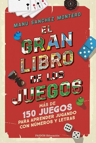 EL GRAN LIBRO DE LOS JUEGOS | 9788449342783 | SÁNCHEZ MONTERO, MANU | Galatea Llibres | Librería online de Reus, Tarragona | Comprar libros en catalán y castellano online