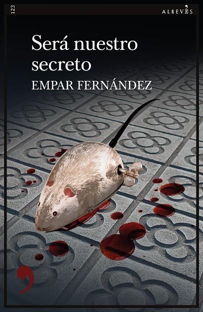 SERA NUESTRO SECRETO | 9788418584282 | FERNANDEZ, EMPAR | Galatea Llibres | Librería online de Reus, Tarragona | Comprar libros en catalán y castellano online