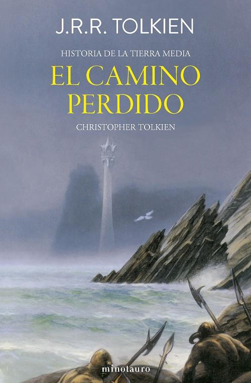 HISTORIA DE LA TIERRA MEDIA 5/12 - EL CAMINO PERDIDO Y OTROS RELATOS | 9788445013410 | TOLKIEN, J. R. R. | Galatea Llibres | Llibreria online de Reus, Tarragona | Comprar llibres en català i castellà online